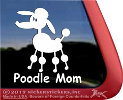 Stick Poodle Mom Dog iPad Car Truck Window Decal Sticker