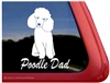 Toy Poodle Dad Dog iPad Car Truck Window Decal Sticker