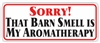 Barn Smell Bumper Sticker