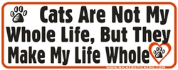 Cat Life Bumper Sticker