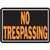 SIGN NO TRESPASSING 10X14 ALUM - Case of 12