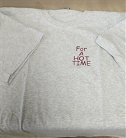 T-Shirt "For a Hot Time"