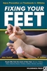 Blister Prevention Book : FIXING YOUR FEET 6th Edition