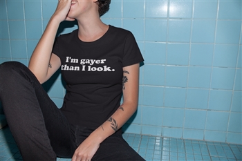 Wickedly Divine I'm Gayer Than I Look [BLACK]