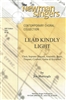 LEAD KINDLY LIGHT - choral, keyboard, guitar