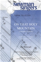 ON THAT HOLY MOUNTAIN,  extended concert version - choral, keyboard, guitar