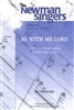 BE WITH ME LORD - choral, keyboard, guitar