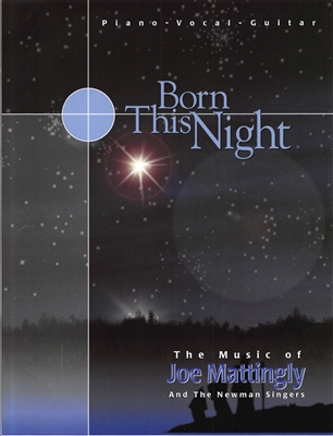 BORN THIS NIGHT - pno/vocal/guitar