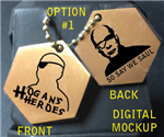 Hogan's Heroes BSG Dog Tags - "SO SAY WE SAUL"