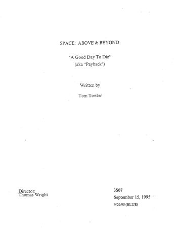 Screenplay: Space: Above And Beyond - Episode 7