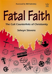 Fatal Faith by Selwyn Stevens