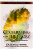 Cooperating with the Glory by Ron Horner