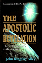 Apostolic Revelation by John Kingsley Alley