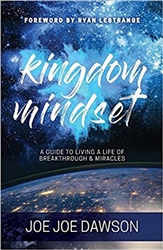 Kingdom Mindset by Joe Joe Dawson