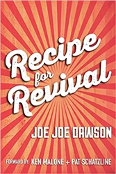 Recipe for Revival by Joe Joe Dawson