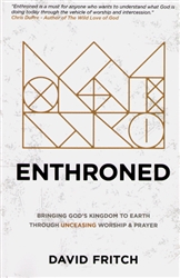 Enthroned by David Fritch