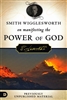 Smith Wigglesworth on Manifesting the Power of God