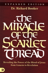 Miracle of the Scarlet Thread by Richard Booker