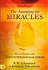 Anointing for Miracles by R W Schambach and Donna Schambach