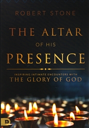 Altar of His Presence by Robert Stone