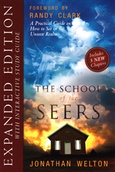 School of the Seers Revised and Expanded by Jonathan Welton