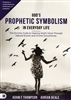 God's Prophetic Symbolism in Everyday Life by Adam Thompson and Adrian Beale