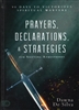 Prayers, Declarations & Strategies for Shifting Atmospheres by Dawna DeSilva