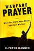 Warfare Prayer by C. Peter Wagner