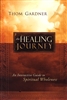 Healing Journey by Thom Gardner