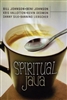 Spiritual Java featuring Bill Johnson, Beni Johnson, Kris Vallotton, Kevin Dedmon, Danny Silk, and Banning Liebscher