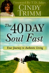 40 Day Soul Fast by Cindy Trimm