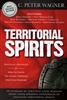 Territorial Spirits by C Peter Wagner