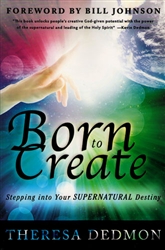 Born To Create by Theresa Dedmon