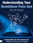 Understanding Your Revelations from God