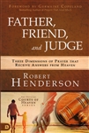 Father, Friend, and Judge by Robert Henderson