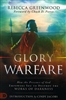 Glory Warfare by Rebecca Greenwood