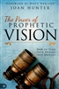 Power of Prophetic Vision by Joan Hunter