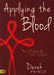 Applying the Blood by Derek Prince