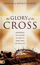 Glory of the Cross Mahesh and Bonnie Chavda