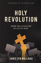 Holy Revolution by Jamie Lyn Wallnau