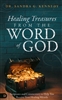 Healing Treasures from the Word of God by Sandra Kennedy