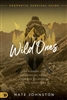 Wild Ones by Nate Johnston