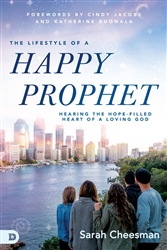 Lifestyle of a Happy Prophet by Sarah Cheesman
