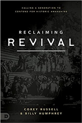 Reclaiming Revival by Corey Russell and Billy Humphrey