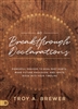 40 Breakthrough Declarations by Troy Brewer