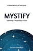 Mystify by David Edwards