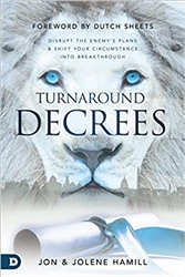 Turnaround Decrees by Jon and Jolene Hamill