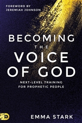 Becoming the Voice of God by Emma Stark