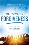 Power of Forgiveness by Harold Vaughan
