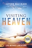 Visiting Heaven by Dale Black